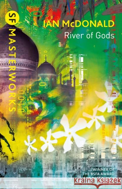 River of Gods Ian McDonald 9781473229501 Orion Publishing Co - książka