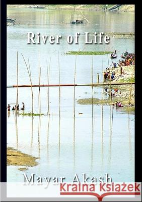 River of Life Mayar Akash 9781910499160 MAPublisher - książka