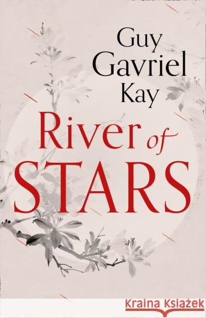 River of Stars Guy Gavriel Kay 9780007521937 HarperCollins Publishers - książka