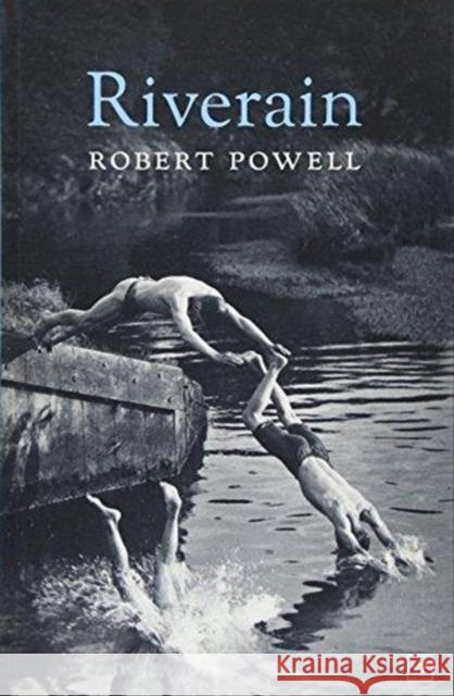 Riverain Powell, Robert 9781912436019 Valley Press - książka