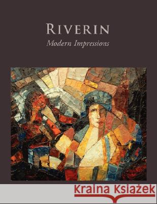 Riverin: Modern Impressions Riverin, Richard 9781434382887 Authorhouse - książka