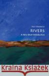 Rivers: A Very Short Introduction Nick (Fellow in Geography, St Anne's College, Oxford) Middleton 9780199588671 Oxford University Press