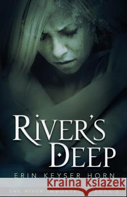 River's Deep Erin Keyse 9781941994009 Superstorm Productions - książka