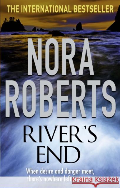 River's End Nora Roberts 9780749940874  - książka