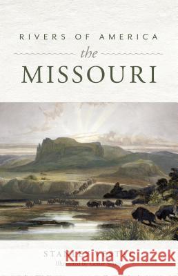 Rivers of America: The Missouri  9781493040100 Lyons Press - książka