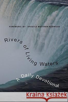 Rivers of Living Waters: A Daily Devotional Chea, Augustine S. 9781452000299  - książka