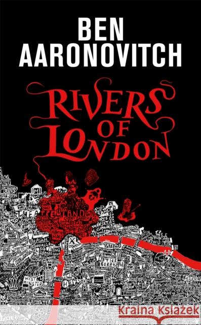 Rivers of London: The 10th Anniversary Special Edition Ben Aaronovitch 9781473234574 Orion Publishing Co - książka