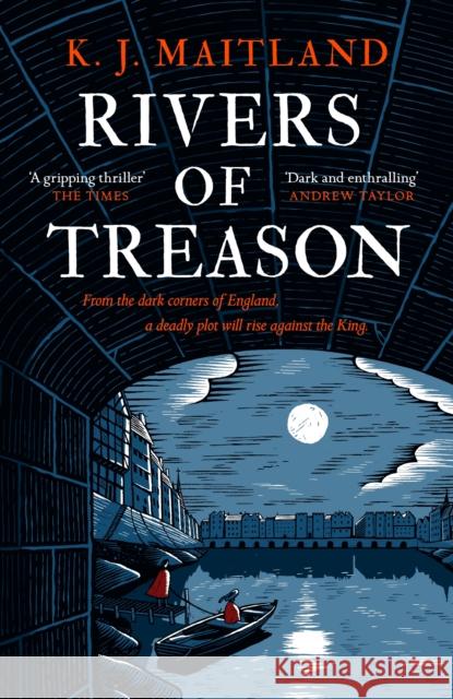 Rivers of Treason: Daniel Pursglove 3 K. J. Maitland 9781472275509 Headline Publishing Group - książka
