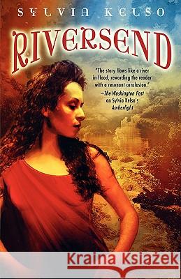 Riversend Sylvia Kelso 9780809573295 Juno Books - książka