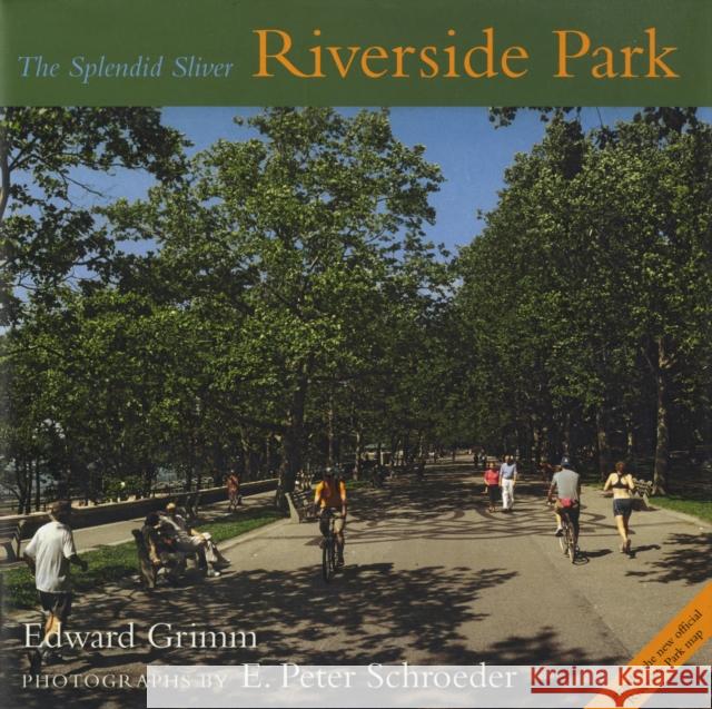 Riverside Park: The Splendid Sliver Grimm, Edward 9780231142281 Columbia University Press - książka
