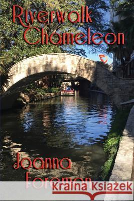 Riverwalk Chameleon Joanna Foreman 9781942166269 Per Bastet Publications LLC - książka