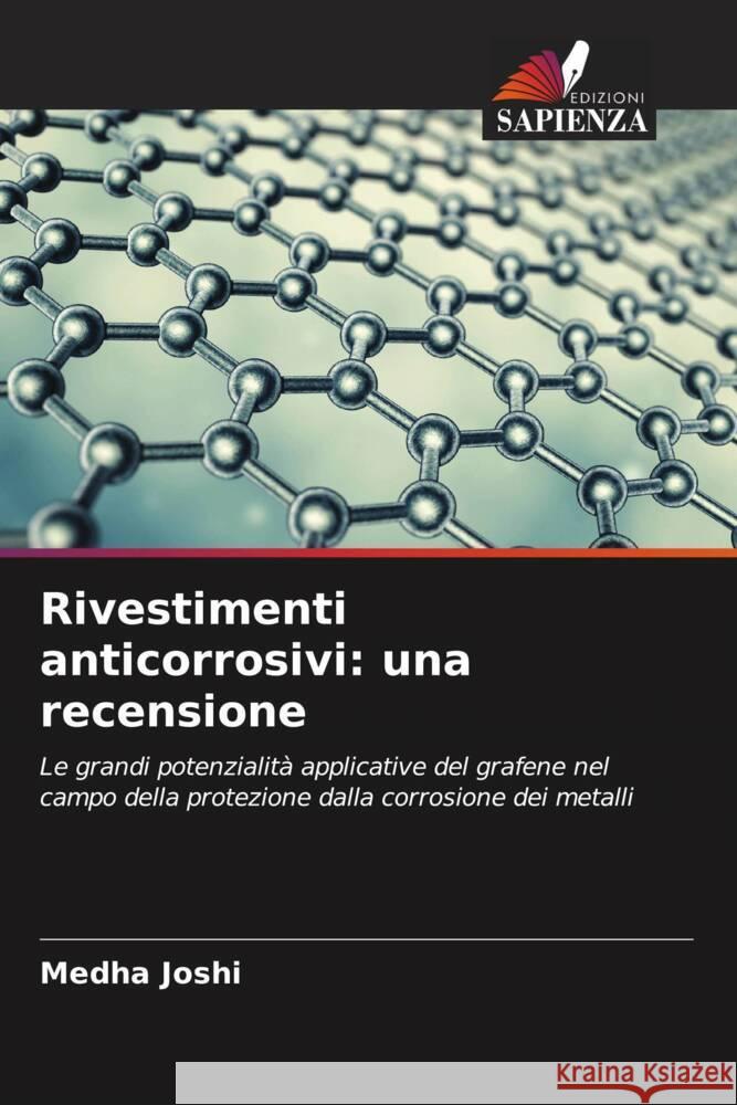 Rivestimenti anticorrosivi: una recensione Medha Joshi 9786207254866 Edizioni Sapienza - książka