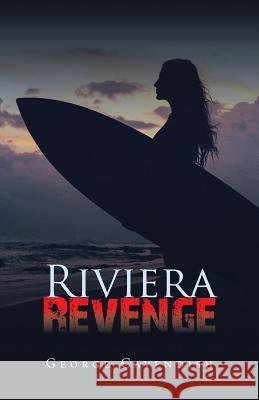 Riviera Revenge George Cavendish 9781490759425 Trafford Publishing - książka