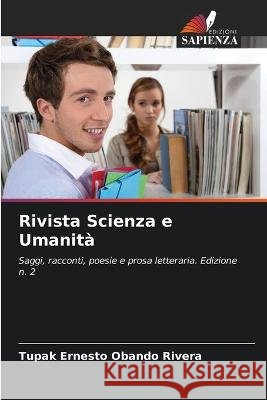 Rivista Scienza e Umanita Tupak Ernesto Obando Rivera   9786205921340 Edizioni Sapienza - książka