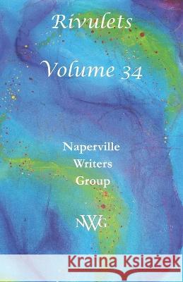 Rivulets: Volume 34 R G Ziemer   9798353866466 Independently Published - książka