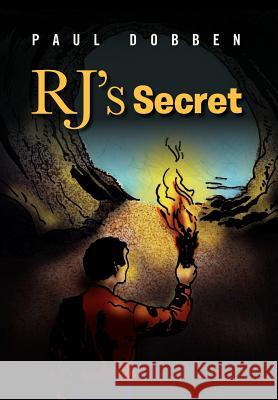 R.J. Secret Paul Dobben 9781469130699 Xlibris Corporation - książka