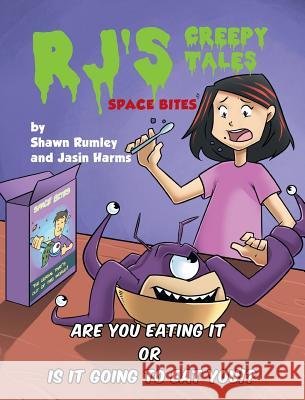 RJ's Creepy Tales - Space Bites Rumley, Shawn 9781635687798 Page Publishing, Inc. - książka