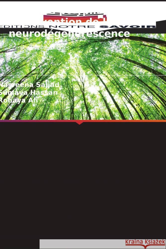 R?le des polyph?nols dans la pr?vention de la neurod?g?n?rescence Nasreena Sajjad Sumaya Hassan Rohaya Ali 9786206663713 Editions Notre Savoir - książka