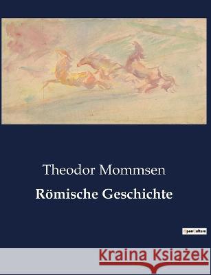 Römische Geschichte Theodor Mommsen 9791041901531 Culturea - książka