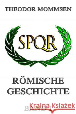 Römische Geschichte, Band 1 Mommsen, Theodor 9783849697273 Jazzybee Verlag - książka