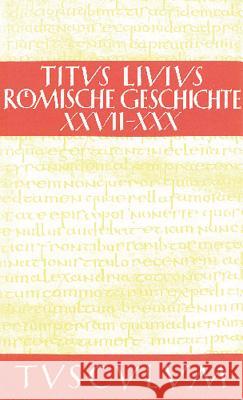 Römische Geschichte, Römische Geschichte VI/ Ab urbe condita VI Livius, Hans Jürgen Hillen 9783050054971 Walter de Gruyter - książka