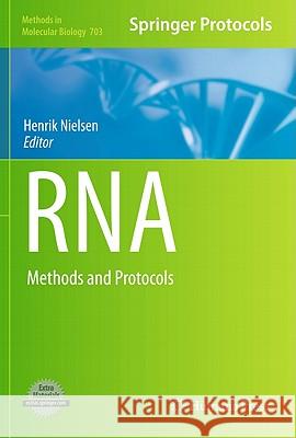 RNA: Methods and Protocols Nielsen, Henrik 9781588299130 Humana Press - książka