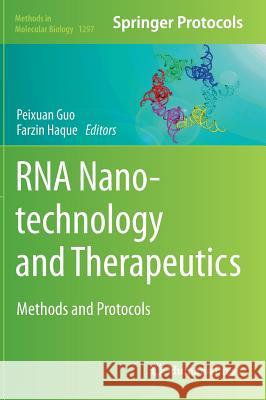 RNA Nanotechnology and Therapeutics: Methods and Protocols Guo, Peixuan 9781493925612 Humana Press - książka