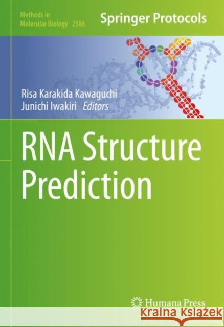 RNA Structure Prediction Risa Karakid Junichi Iwakiri 9781071627679 Humana - książka