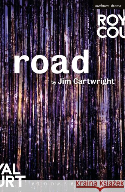 Road Jim Cartwright 9781350053816 Bloomsbury Methuen Drama - książka