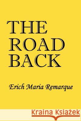 Road Back Erich Maria Remarque 9781931541749 Simon Publications - książka