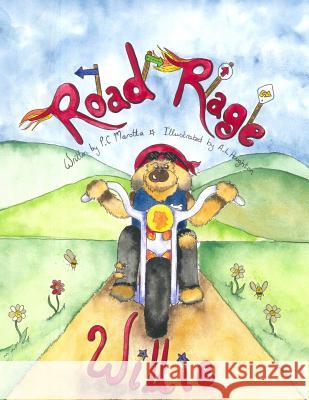 Road Rage Willie Pc Marotta A. L. Houghton 9781517604677 Createspace - książka