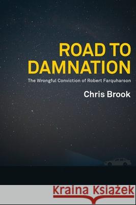 Road to Damnation Chris Brook 9780648941712 Clear Decks Media - książka