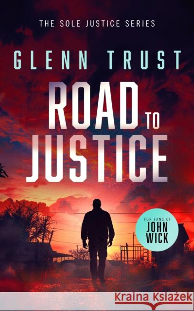 Road to Justice: A gripping crime thriller Glenn Trust 9781036704353 Vinci Books - książka