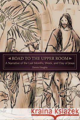Road to the Upper Room  9780890985373 Twentieth Century Christian Books - książka