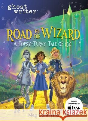 Road to the Wizard: A Topsy-Turvy Tale of Oz Meg Cannistra L. Frank Baum 9781728271309 Sourcebooks Wonderland - książka