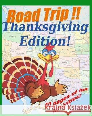 Road Trip - Thanksgiving Edition: Activity Book Haralds Ozols Blu Sky Publishing 9781728728605 Independently Published - książka