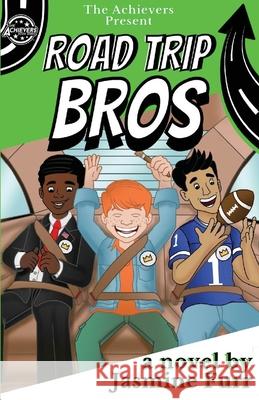 Road Trip Bros: and the national art competition Jasmine Furr 9781733166799 Untraditional Publishing Company, LLC - książka