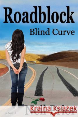 Roadblock: Blind Curve Neil Prior 9780692371572 2pawspress - książka