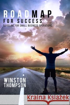 Roadmap for Success Mba Cpa Thompson 9781088108888 Winston Thompson MBA CPA - książka