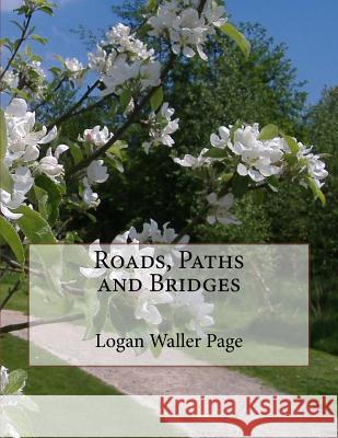 Roads, Paths and Bridges Logan Waller Page Roger Chambers 9781727636772 Createspace Independent Publishing Platform - książka