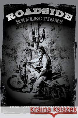 Roadside Reflections Jess Chief Brynjulson 9781632213082 Mill City Press, Inc. - książka