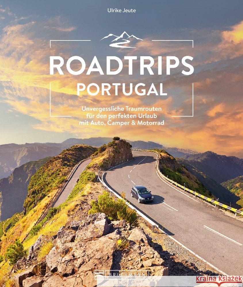 Roadtrips Portugal Jeute, Ulrike 9783734327421 Bruckmann - książka