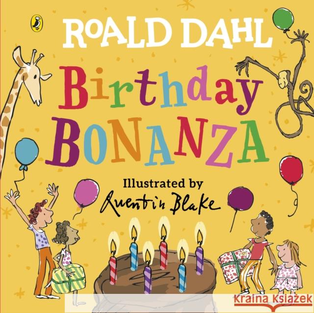 Roald Dahl: Birthday Bonanza Roald Dahl 9780241489352 Penguin Random House Children's UK - książka