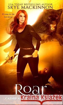 Roar Skye MacKinnon   9781913556808 Peryton Press - książka