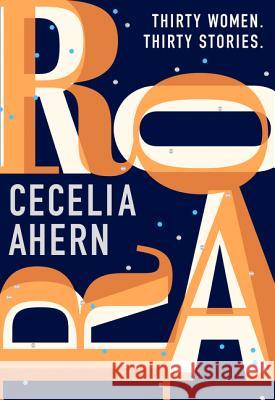 Roar : Thirty women. Thirty Stories Ahern Cecelia 9780008283506  - książka