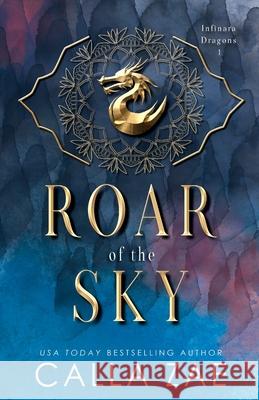Roar of the Sky Calla Zae 9781952820656 Prose & Concepts - książka