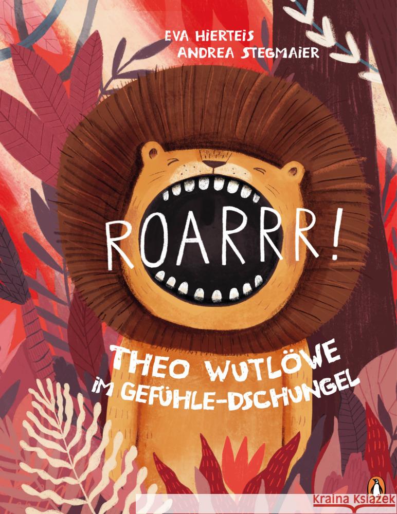 Roarrr! Theo Wutlöwe im Gefühle-Dschungel Hierteis, Eva 9783328300465 Penguin Junior - książka