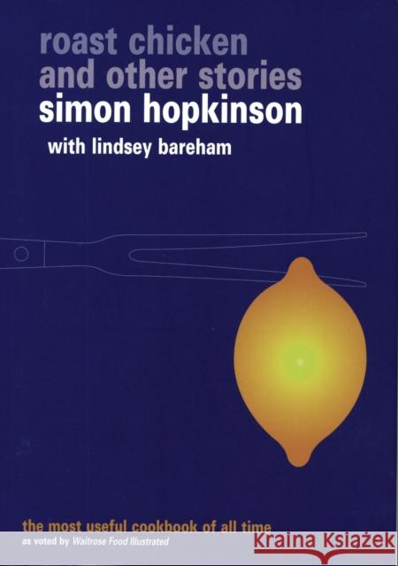 Roast Chicken and Other Stories Simon Hopkinson 9780091871000  - książka