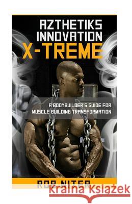 Rob Niter's Azthetiks Innovation Rob Nite 9781370850334 Smashwords - książka