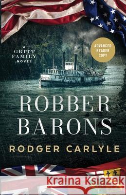 Robber Barons Rodger Carlyle 9781960268136 Verity Books - książka